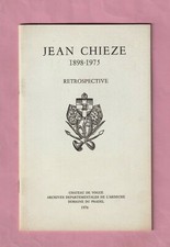 JEAN CHIEZE - RETROSPECTIVE -