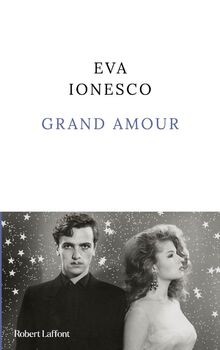 Grand amour ionesco eva - grand,
