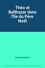 Théo et Balthazar dans l'île