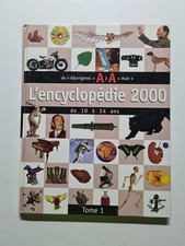 L'encyclopedie 2000 de 10 a 14 ans tome 1 | Etat correct
