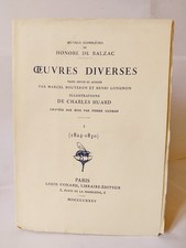 HONORE DE BALZAC OEUVRES DIVERSES T1 ILLUSTRE HUARD GUSMAN 1935 CONARD BOUTERON