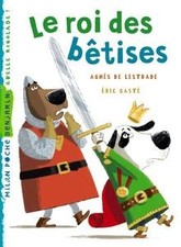Le roi des bêtises (ex : Le