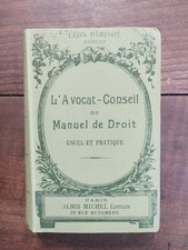 L'avocat-conseil Ou Manuel De