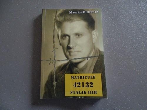 Matricule 42132 stalag iiib - matricule,