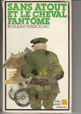 Sans atout et le cheval fantôme - Boileau-Narcejac - FOLIO JUNIOR N°12  - cpf3