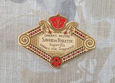 Etiquette Savon Ancienne -