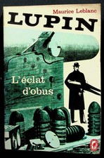 Maurice Leblanc, L'éclat d'obus 