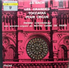 Bach Les Grandes Toccatas Pour
