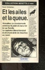 Et les ailes et la queue -