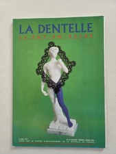 Revue magazine LA DENTELLE - LE PUY-EN-VELAY #76 janvier 1999