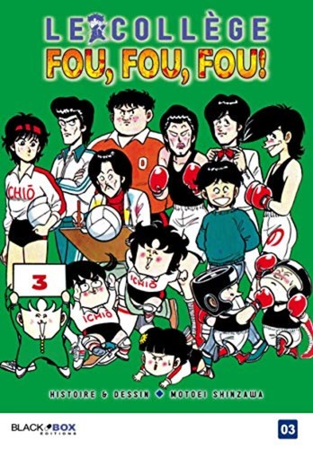 College fou - fou, 3