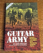 Guitar Army : Rock and Revolution with MC5 & the White Panther Party PB W/CD 