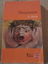 Maupassant: Le Horla/ Le Livre