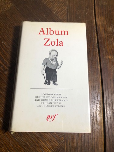 Pléiade album zola - zola, (1963)