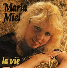 MARIA MIEL LA VIE / LIBERTE