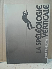 Meredith. LA SPÉLÉOLOGIE