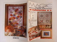 REVUE PATCHWORK n°4 MAGIC PATCH COUTURE TISSUS GABARIT PATRON RIDEAU NAPPE SAXE