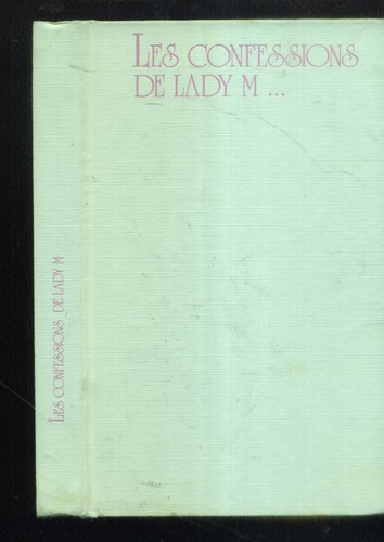 Curiosa les confessions de - ;,