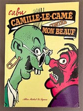 CABU - Camille le Camé contre Mon Beauf - Le Square 1980 - préf. Yvan Delporte