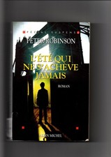 Peter ROBINSON" L'été qui ne