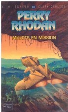 Perry Rhodan 83 Mulots en