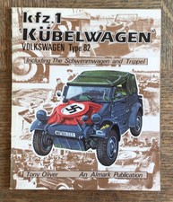 LIVRE KFZ.1 Kubelwagen Volkswagen Type 82. AND the Schwimmwagen & Trippel.
