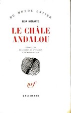 Le châle andalou - Elsa Morante - V1848361