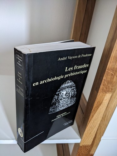 Les fraudes archéologie - fraudes, en