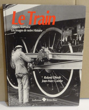 LE TRAIN Alsace / Lorraine Les