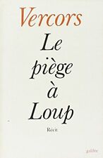 Le piège à loup - Vercors - V2031596