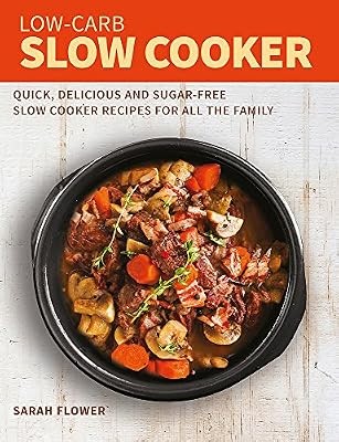 Low carb slow - cooker:, quick