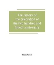 The history celebration - the,