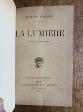 La Lumière par Georges Duhamel 1911 , Reliure , Livre Ancien