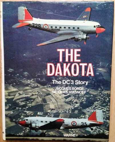 The dakota dc3 story - the,