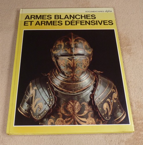 Armes blanches defensives - blanches,
