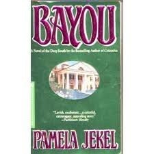 Bayou - JEKEL PAMELA