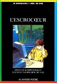 Escrocoeur joseph périgot - -,