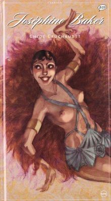 Josephine baker inclus cd - (inclus,