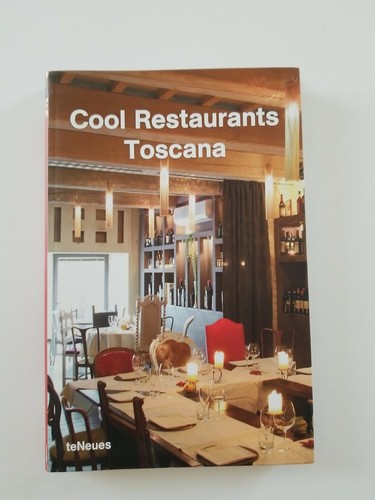 Cool restaurants toscana - restaurants,