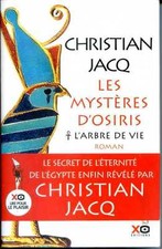 EGYPTOLOGIE - LES MYSTERES D'OSIRIS L'ARBRE DE VIE - Roman  Christian Jacq  1994