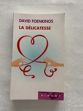 La Délicatesse – David Foenkinos (Collection Piment)