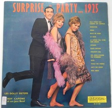 LES DOLLY SISTERS   " SURPRISE PARTY 1925 " Musidisc 30CV 935 Biem  (  LP  TBE)