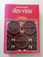 DICTIONNAIRE DES VINS - LAROUSSE 1985