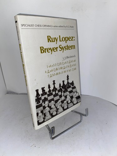 Blackstock ruy lopez breyer - blackstock,