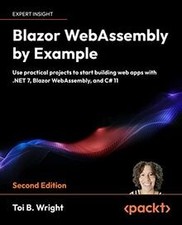 Blazor WebAssembly By Example: Use practical projects... | Livre | état très bon