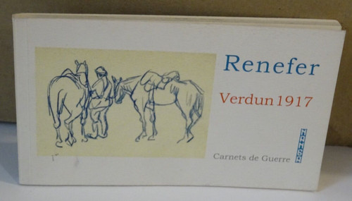 Renefer verdun 1917 carnet - renefer,