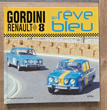 Renault 8 Gordini  - Le rêve bleu - Enguerrand Lecesne