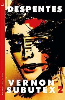 Vernon subutex two - vernon,