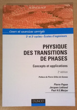PHYSIQUE DES TRANSITIONS DE PHASES - Papon/Leblond/HEMeijer- Dunod (2002) - NEUF