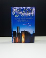 OVNI Nous ne sommes pas seuls... - Johannes von Buttlar - France Loisirs 1979